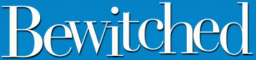 Bewitched