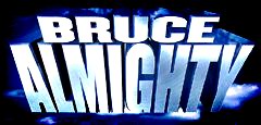 Bruce Almighty