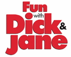 Fun with Dick and Jane