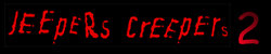 Jeepers Creepers 2