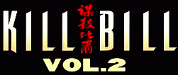 Kill Bill: Vol. 2