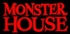 Monster House